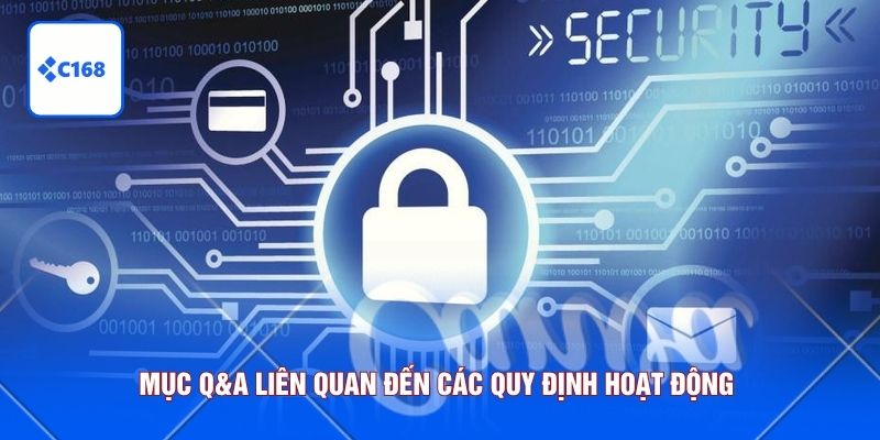 Mục Q&A liên quan đến các quy định hoạt động