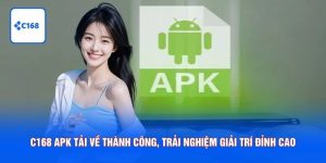 C168 apk tải về